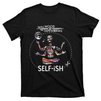 Selffish Funny Design Witty And Playful Humor T-Shirt