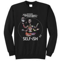 Selffish Funny Design Witty And Playful Humor Tall Sweatshirt