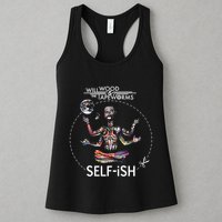 Selffish Funny Design Witty And Playful Humor Womens Tank Top