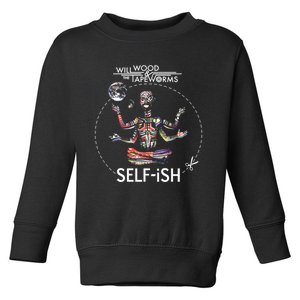 Selffish Funny Design Witty And Playful Humor Toddler Sweatshirt