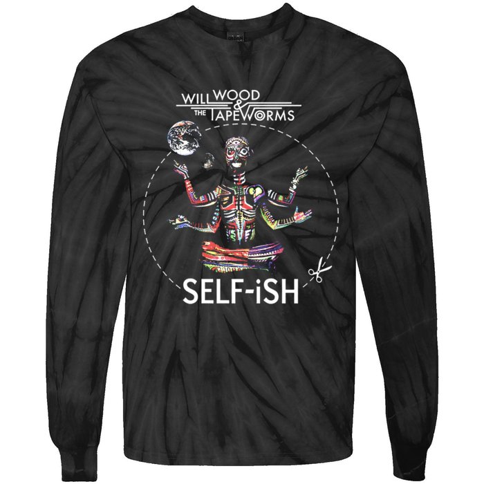 Selffish Funny Design Witty And Playful Humor Tie-Dye Long Sleeve Shirt