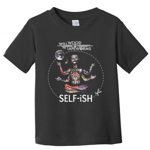 Selffish Funny Design Witty And Playful Humor Toddler T-Shirt