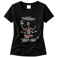 Selffish Funny Design Witty And Playful Humor Womens T-Shirt