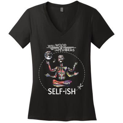 Selffish Funny Design Witty And Playful Humor Women's V-Neck T-Shirt