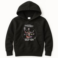 Selffish Funny Design Witty And Playful Humor Kids Hoodie