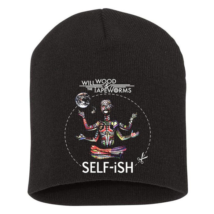 Selffish Funny Design Witty And Playful Humor Short Acrylic Beanie