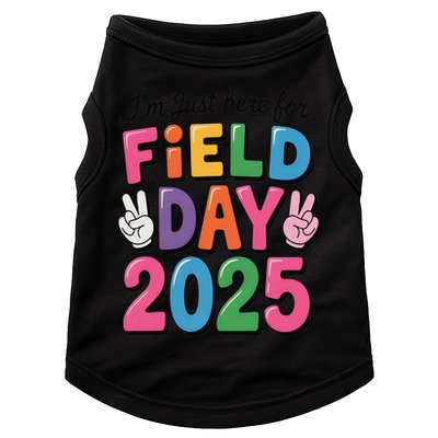 School Field Day Teacher Im Just Here For Field Day 2025 Doggie Tank
