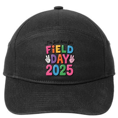 School Field Day Teacher Im Just Here For Field Day 2025 7-Panel Snapback Hat
