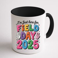 School Field Day Teacher Im Just Here For Field Day 2025 Mug