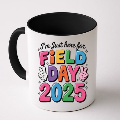 School Field Day Teacher Im Just Here For Field Day 2025 Mug