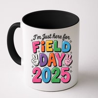 School Field Day Teacher Im Just Here For Field Day 2025 Mug