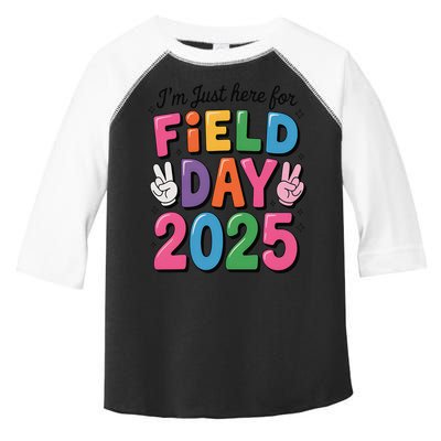 School Field Day Teacher Im Just Here For Field Day 2025 Toddler Fine Jersey T-Shirt