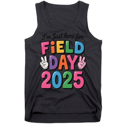 School Field Day Teacher Im Just Here For Field Day 2025 Tank Top