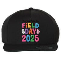 School Field Day Teacher Im Just Here For Field Day 2025 Wool Snapback Cap