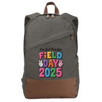 School Field Day Teacher Im Just Here For Field Day 2025 Cotton Canvas Backpack