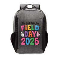School Field Day Teacher Im Just Here For Field Day 2025 Vector Backpack