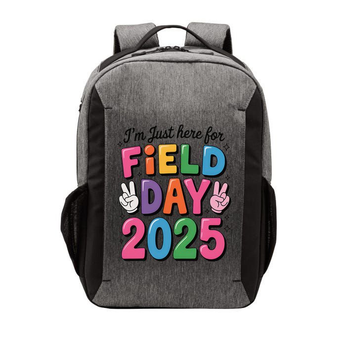 School Field Day Teacher Im Just Here For Field Day 2025 Vector Backpack
