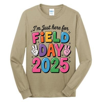 School Field Day Teacher Im Just Here For Field Day 2025 Tall Long Sleeve T-Shirt