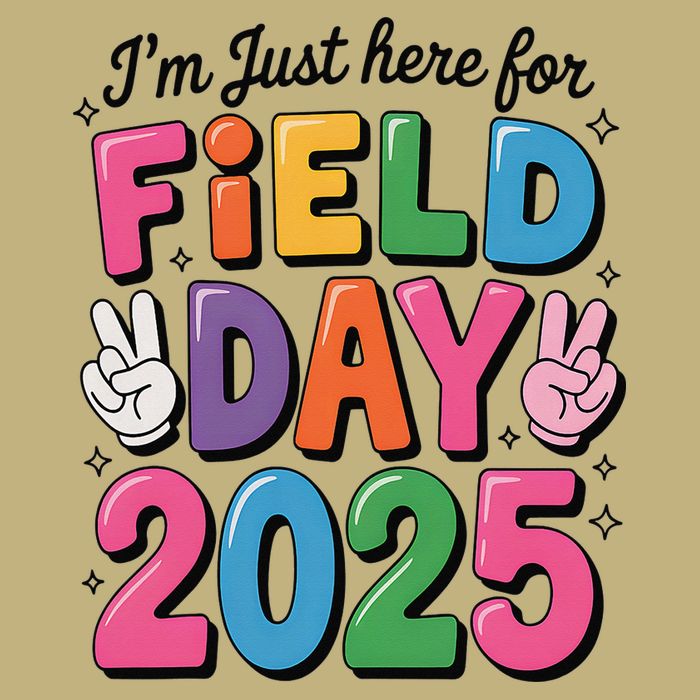 School Field Day Teacher Im Just Here For Field Day 2025 Tall Long Sleeve T-Shirt