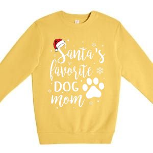 SantaS Favorite Dog Mom Christmas Birthday Dog Lovers Gift Premium Crewneck Sweatshirt