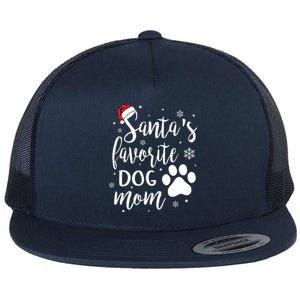 SantaS Favorite Dog Mom Christmas Birthday Dog Lovers Gift Flat Bill Trucker Hat