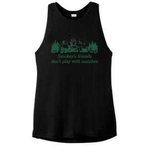 Smokey's Friends Don't Play with Matches Funny Saying Ladies PosiCharge Tri-Blend Wicking Tank