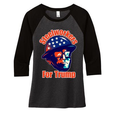 Steelworkers For Donald Trump 2024 Blue Collar Workers Maga Women's Tri-Blend 3/4-Sleeve Raglan Shirt