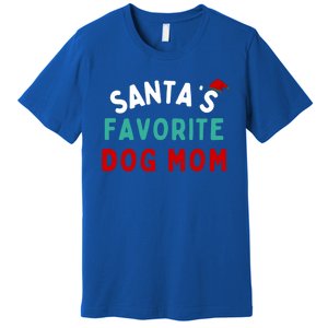 SantaS Favorite Dog Mom Funny Dog Santa Dog Mom Christmas Gift Premium T-Shirt