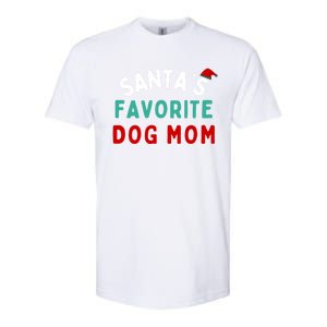 SantaS Favorite Dog Mom Funny Dog Santa Dog Mom Christmas Gift Softstyle CVC T-Shirt