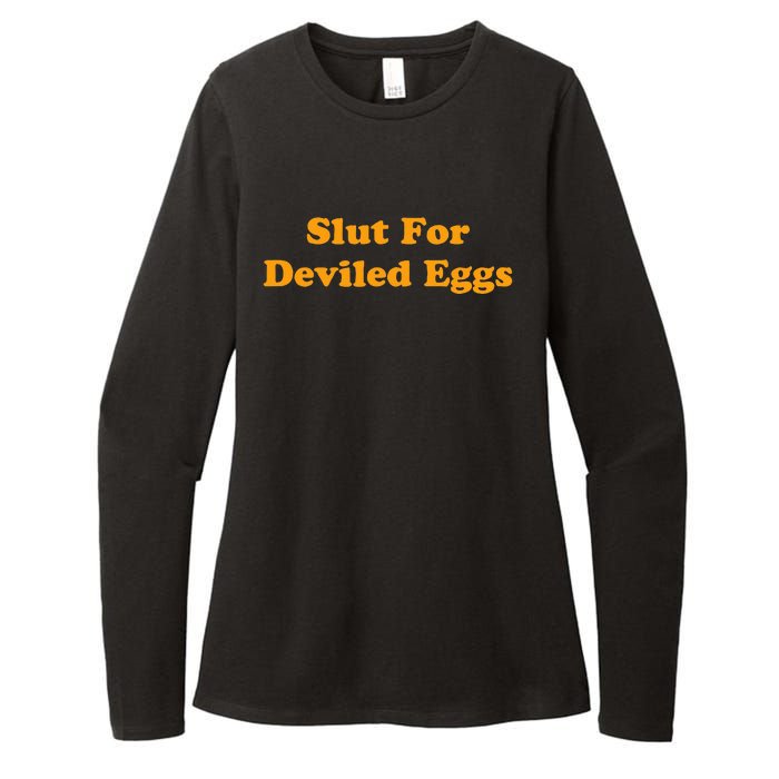 Slut For Deviled Eggs Funny Gag Gift Womens CVC Long Sleeve Shirt