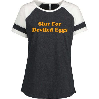 Slut For Deviled Eggs Funny Gag Gift Enza Ladies Jersey Colorblock Tee