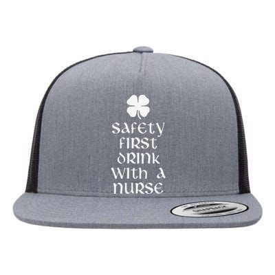 Safety First Drink With A Nurse Saint Patrick's Day Flat Bill Trucker Hat