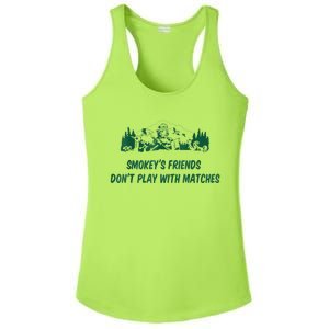 Smokey's Friends Don't Play With Matches Ladies PosiCharge Competitor Racerback Tank