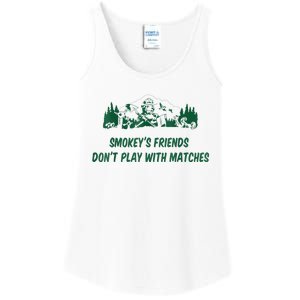 Smokey's Friends Don't Play With Matches Ladies Essential Tank