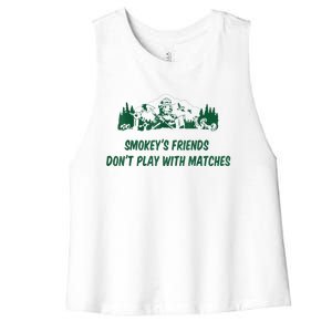 Smokey's Friends Don't Play With Matches Women's Racerback Cropped Tank