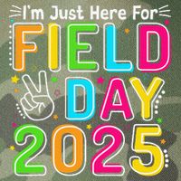 School Field Day Teacher Im Just Here For Field Day 2025 Legacy Tie Dye Trucker Hat