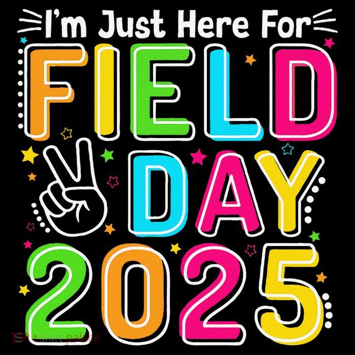 School Field Day Teacher Im Just Here For Field Day 2025 Tall T-Shirt