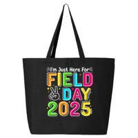 School Field Day Teacher Im Just Here For Field Day 2025 25L Jumbo Tote