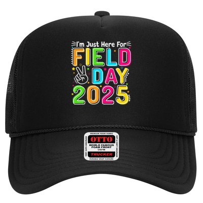 School Field Day Teacher Im Just Here For Field Day 2025 Trucker Hat