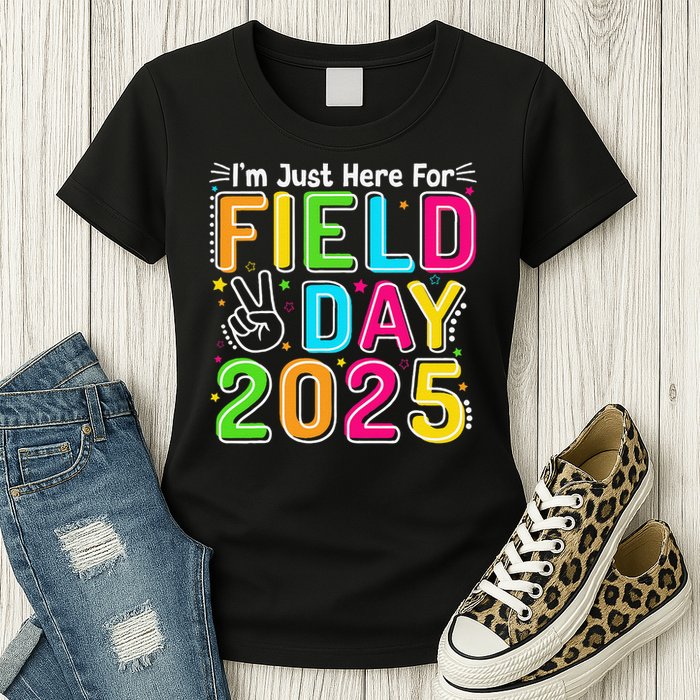 School Field Day Teacher Im Just Here For Field Day 2025 Womens T-Shirt