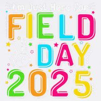 School Field Day Teacher Im Just Here For Field Day 2025 Garment-Dyed Sweatshirt
