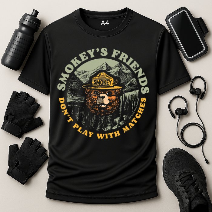 Smokeys Friends Dont Play With Matches Cooling Performance Crew T-Shirt