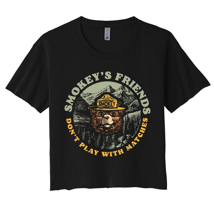 Smokeys Friends Dont Play With Matches Women's Crop Top Tee