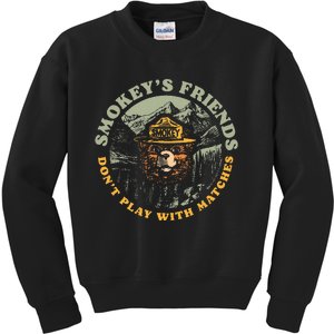 Smokeys Friends Dont Play With Matches Kids Sweatshirt