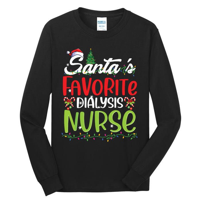 SantaS Favorite Dialysis Nurse Christmas Santa Hat Holiday Tall Long Sleeve T-Shirt