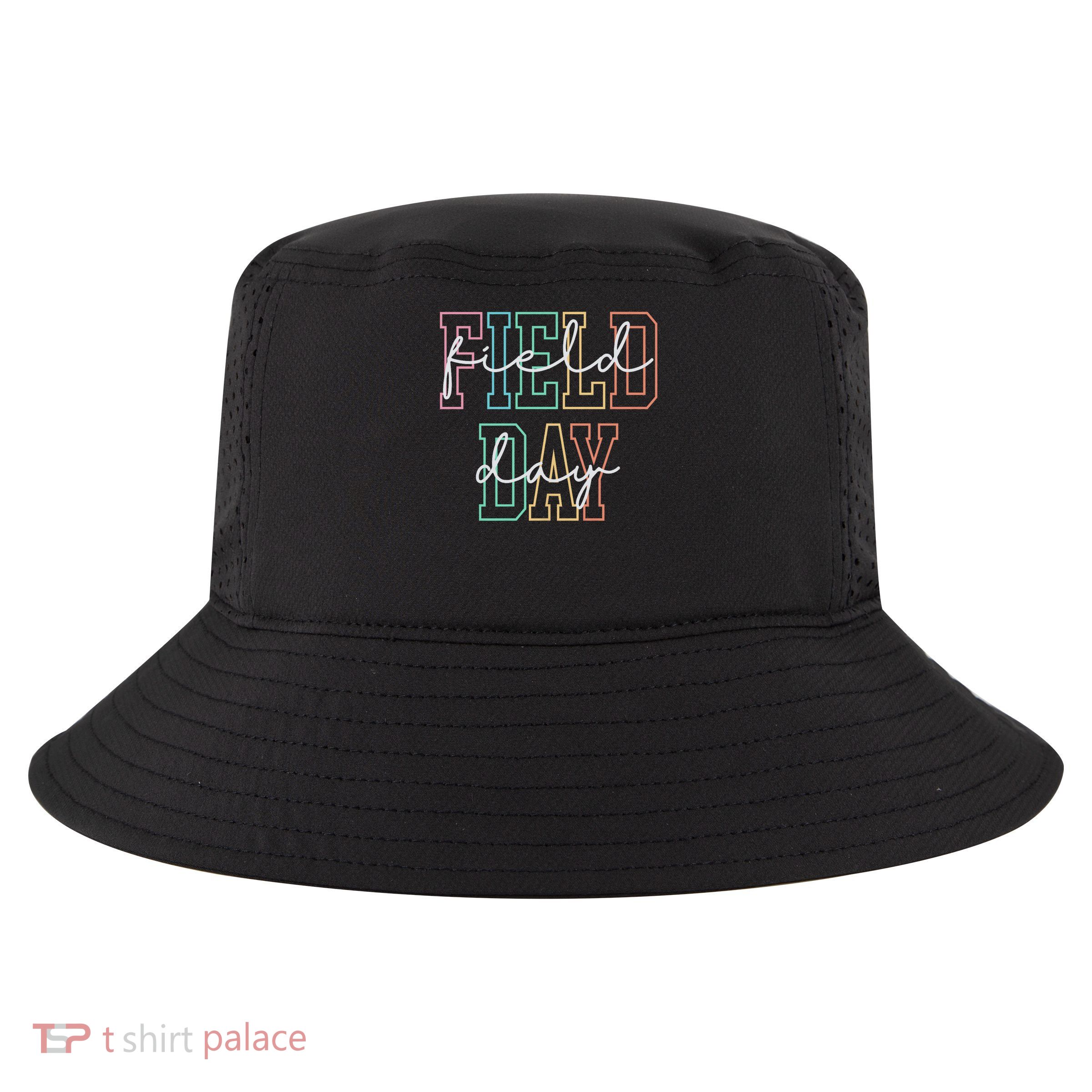 School Field Day Happy Field Day Tee Teacher Life Summer Cool Comfort Performance Bucket Hat