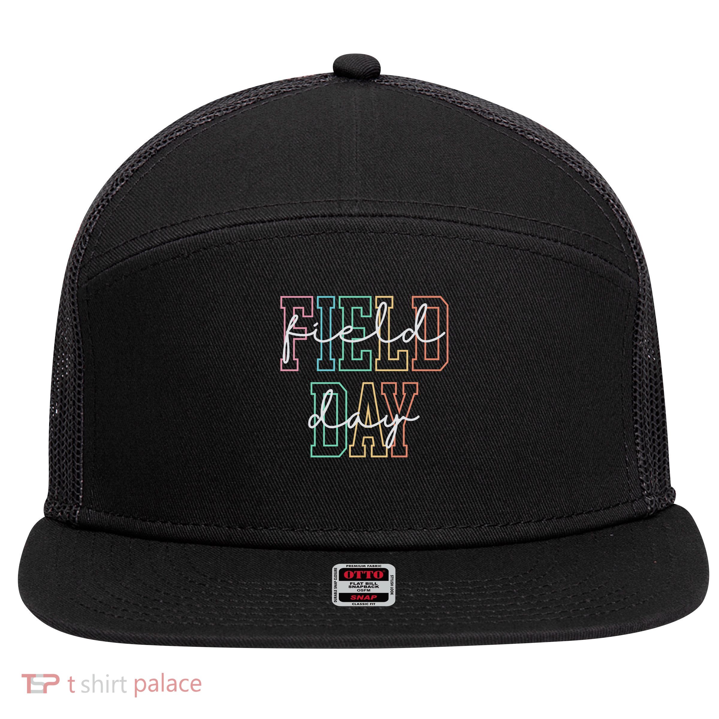 School Field Day Happy Field Day Tee Teacher Life Summer 7 Panel Mesh Trucker Snapback Hat