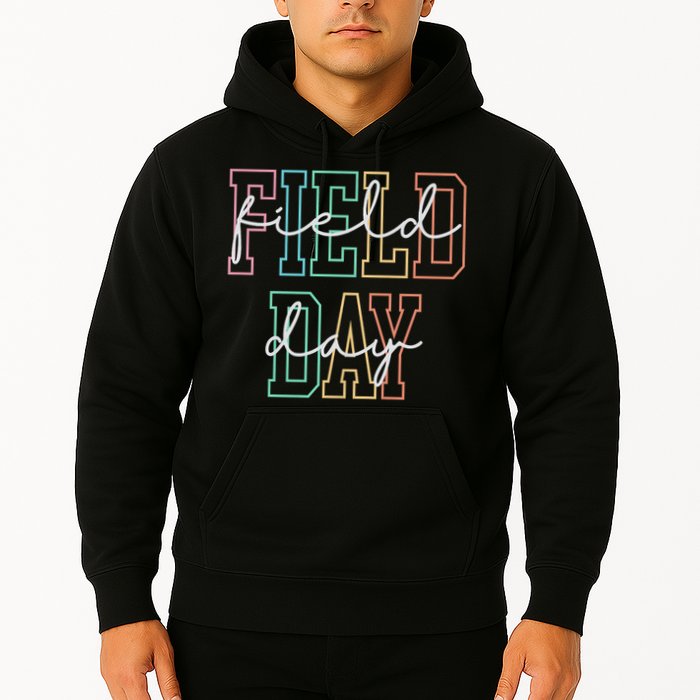 School Field Day Happy Field Day Tee Teacher Life Summer Hoodie