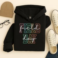 School Field Day Happy Field Day Tee Teacher Life Summer Hoodie