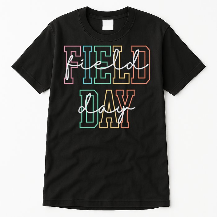 School Field Day Happy Field Day Tee Teacher Life Summer Tall T-Shirt